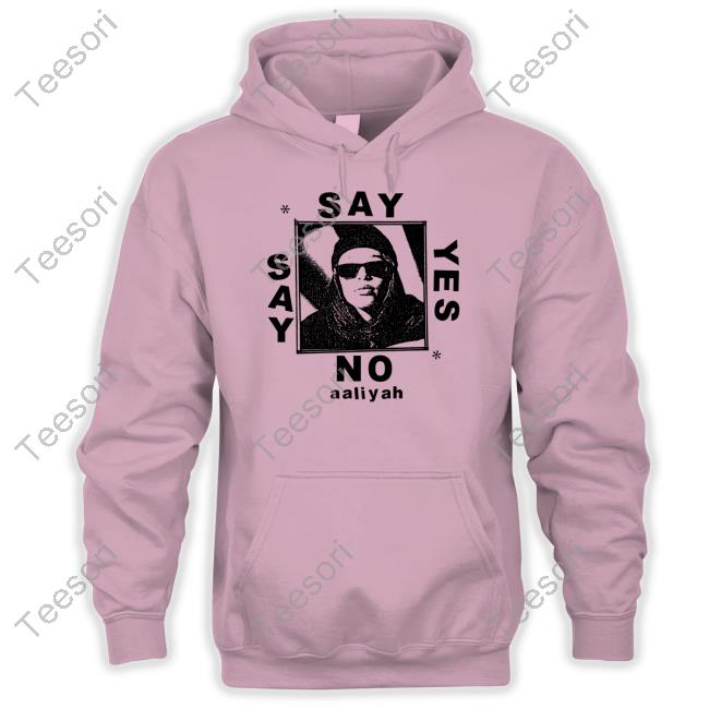 Say Yes Or Say No Aaliyah Long Sleeve T Shirt Lowlvl Say Yes Or Say No Aaliyah Long Sleeve T Shirt Lowlvl