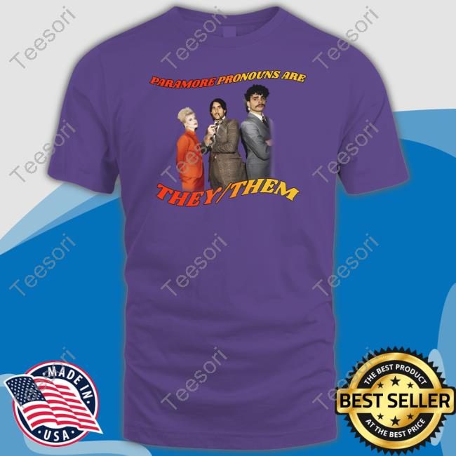 Paramore Pronouns Are They Them Tee Shirts Paramore Pronouns Are They Them Tee Shirts