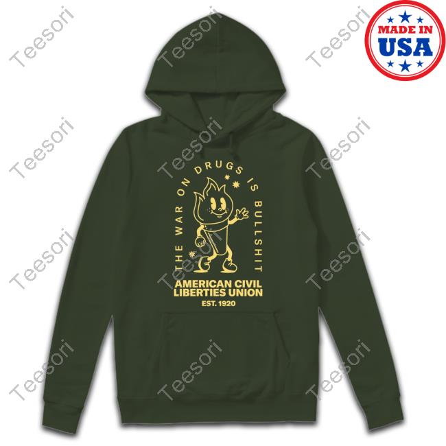 Aclu The War On Drugs Is Bullshit American Civil Hoodie Aclu The War On Drugs Is Bullshit American Civil Hoodie