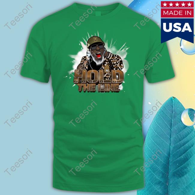 Kingdavidotw Hold The Line Shirt Kingdavidotw Hold The Line Shirt