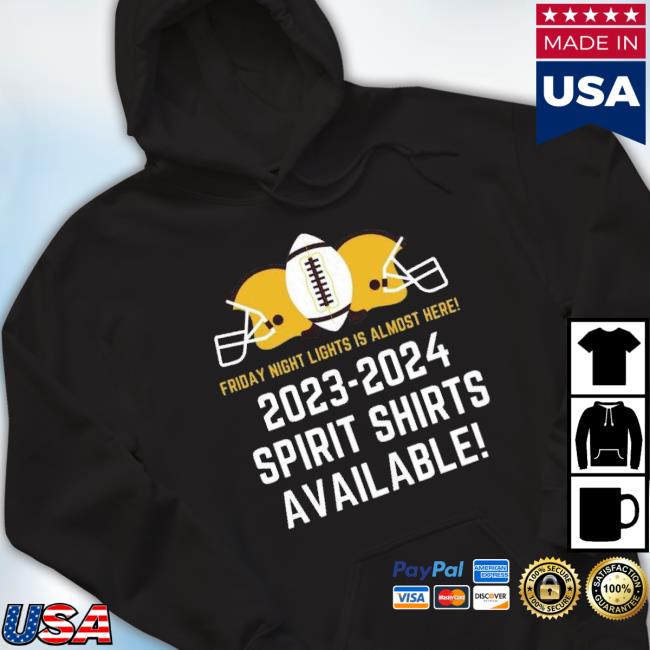 Friday Night Lights Is Almost Here 2023 2024 Spirit Classic Shirt Friday Night Lights Is Almost Here 2023 2024 Spirit Classic Shirt