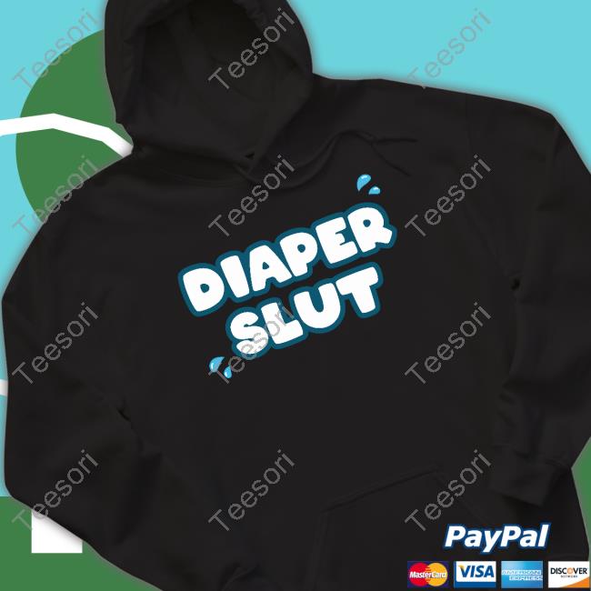 Drackypoof Diaper Slut Hoodie Drackypoof Diaper Slut Hoodie