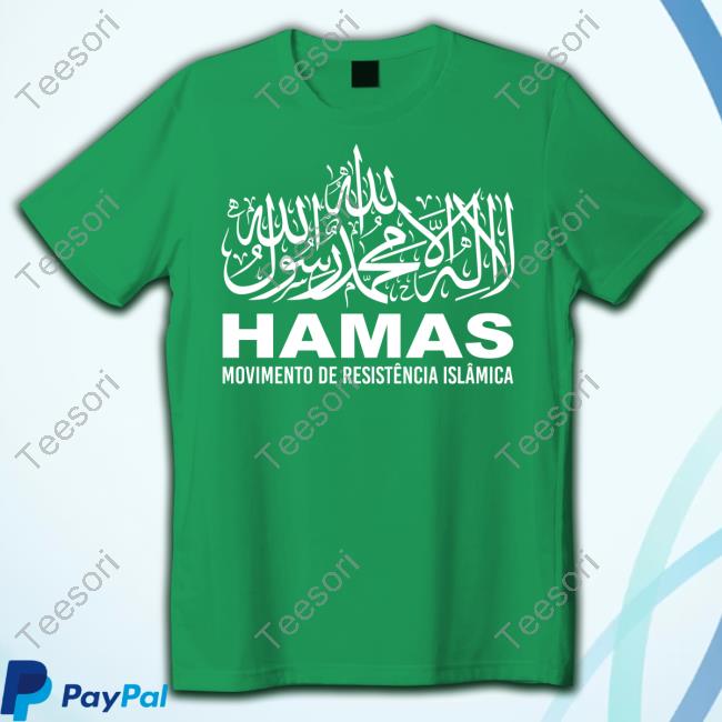Hamas Flags Movimento De Resistência Islâmica T Shirt Hamas Flags Movimento De Resistência Islâmica T Shirt