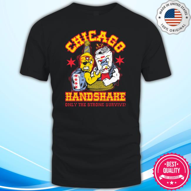 Trending Old Style Beer Store Chicago Handshake t-shirt, hoodie, tank top, sweater and long sleeve t-shirt Trending Old Style Beer Store Chicago Handshake t-shirt, hoodie, tank top, sweater and long sleeve t-shirt