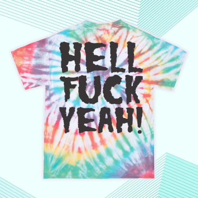 Official Violent Soho Hell Fuck Yeah T-Shirt (Tie Dye) Official Violent Soho Hell Fuck Yeah T-Shirt (Tie Dye)
