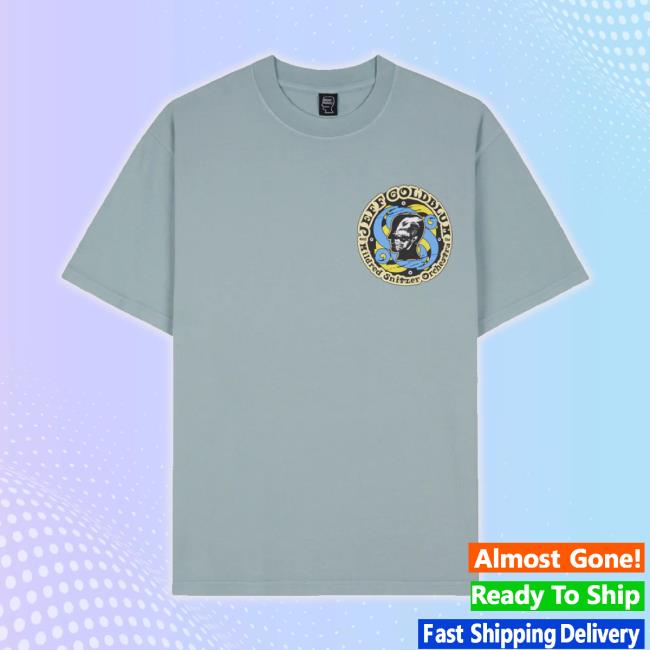 Official Weare Brain Dead Merch Store Brain Dead X Jeff Goldblum Ca Tour Unisex Sweatshirt - Washed Blue Grey Wearebraindead Shop Official Weare Brain Dead Merch Store Brain Dead X Jeff Goldblum Ca Tour Unisex Sweatshirt - Washed Blue Grey Wearebraindead Shop