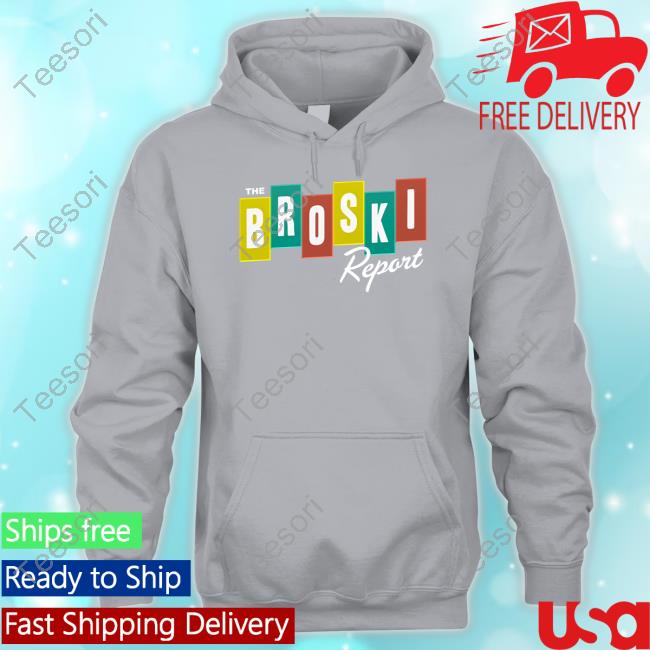 Official The Broski Report Logo Hoodie Official The Broski Report Logo Hoodie