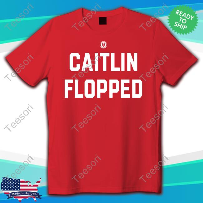 Caitlin Flopped Classic Shirt Caitlin Flopped Classic Shirt