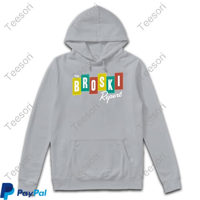 Official The Broski Report Logo Hoodie Official The Broski Report Logo Hoodie