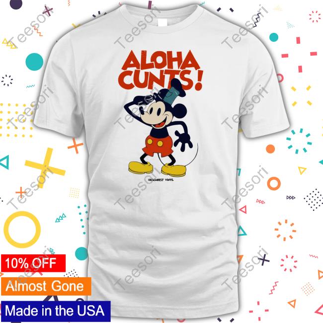 Obscurest Vinyl Aloha Cunts Public Domain Version T Shirt