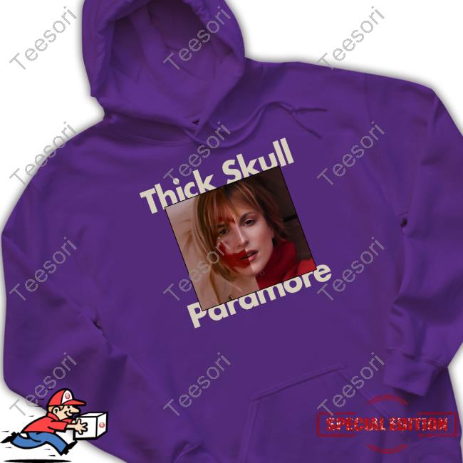 Official Thick Skull Paramore Hooded Sweatshirt Official Thick Skull Paramore Hooded Sweatshirt