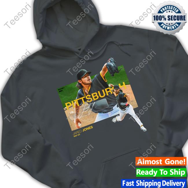 Jomboymedia Merch Pittsburgh Jared Jones Rhp 37 Sweatshirt Jomboymedia Merch Pittsburgh Jared Jones Rhp 37 Sweatshirt