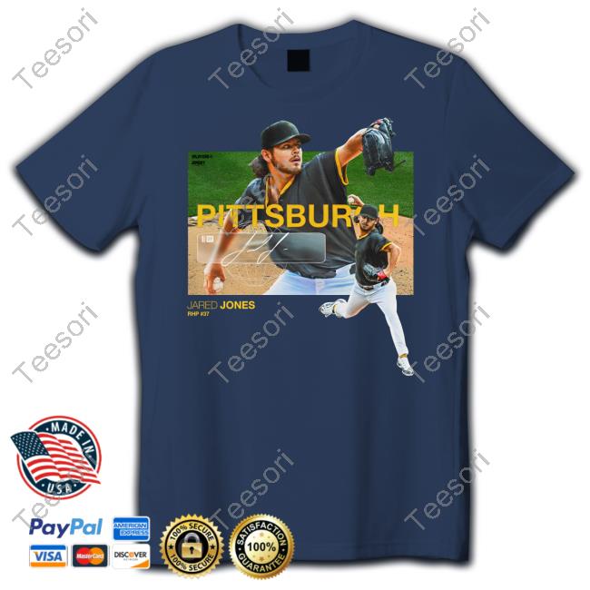 Jomboymedia Merch Pittsburgh Jared Jones Rhp 37 Sweatshirt Jomboymedia Merch Pittsburgh Jared Jones Rhp 37 Sweatshirt