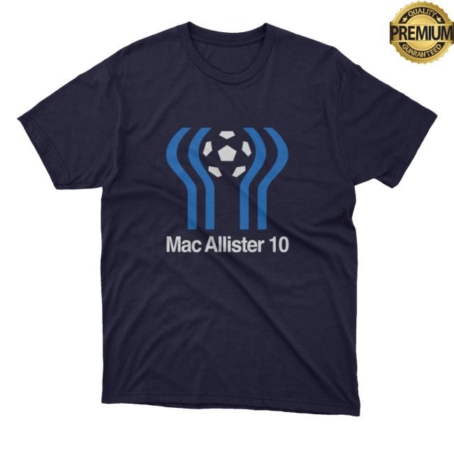Theanfieldwrap Merch Mac Allister 10 T-Shirt, Hoodie, Tank Top, Sweater And Long Sleeve T-Shirt Theanfieldwrap Merch Mac Allister 10 T-Shirt, Hoodie, Tank Top, Sweater And Long Sleeve T-Shirt